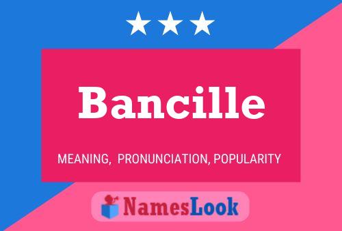 Bancille 名字海报