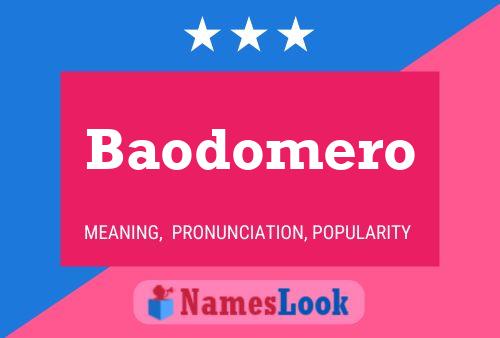 Baodomero 名字海报