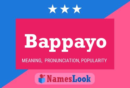 Bappayo 名字海报