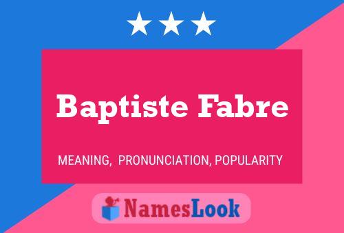 Baptiste Fabre 名字海报