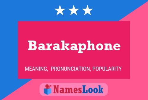 Barakaphone 名字海报