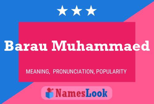 Barau Muhammaed 名字海报