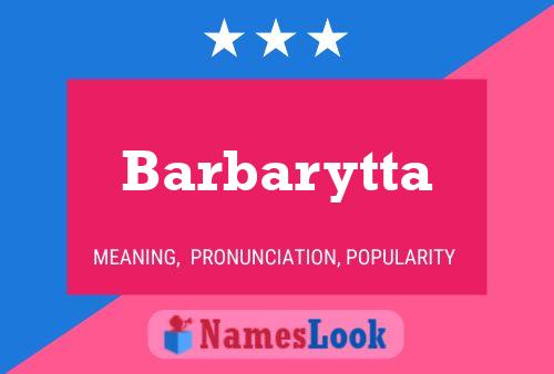 Barbarytta 名字海报