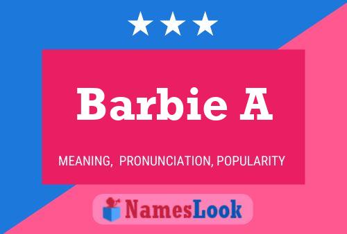 Barbie A 名字海报