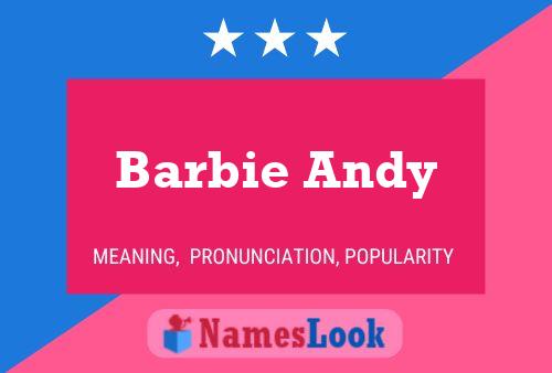 Barbie Andy 名字海报