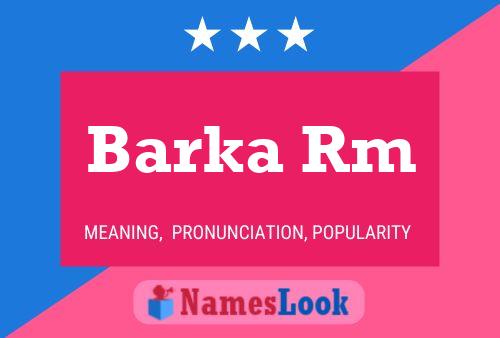 Barka Rm 名字海报