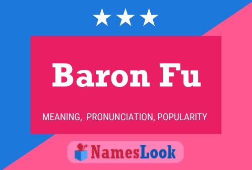 Baron Fu 名字海报