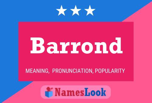 Barrond 名字海报