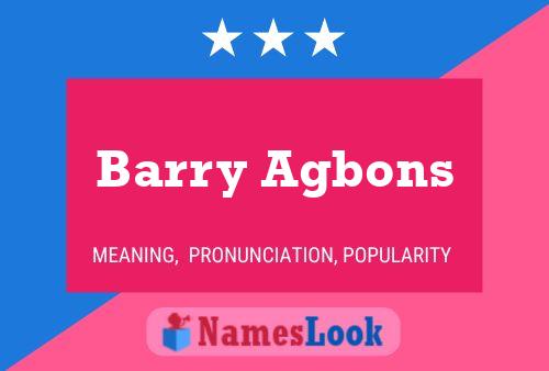 Barry Agbons 名字海报