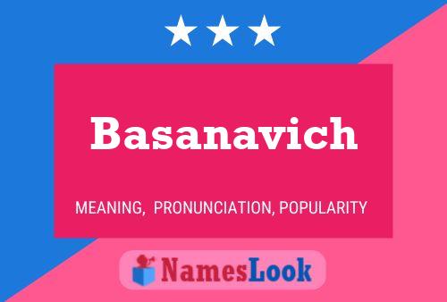 Basanavich 名字海报