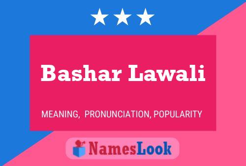 Bashar Lawali 名字海报