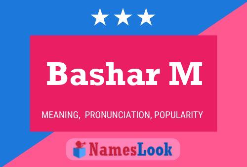 Bashar M 名字海报