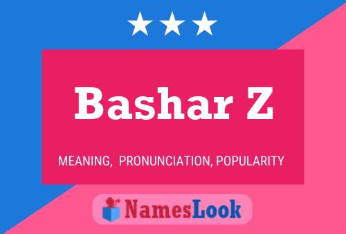 Bashar Z 名字海报