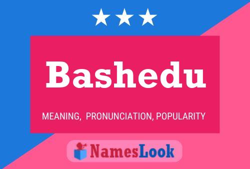 Bashedu 名字海报