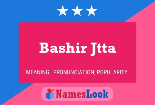 Bashir Jtta 名字海报