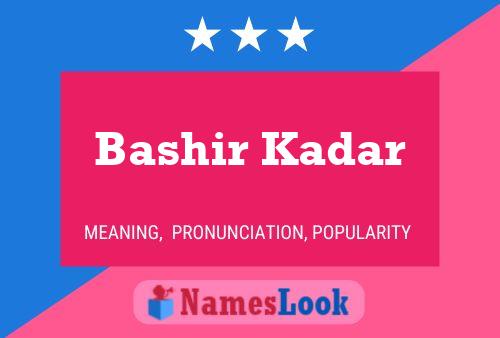 Bashir Kadar 名字海报