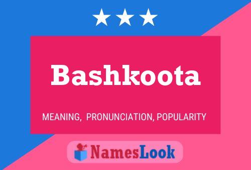 Bashkoota 名字海报