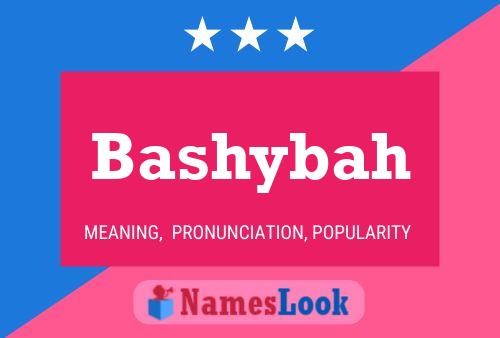 Bashybah 名字海报