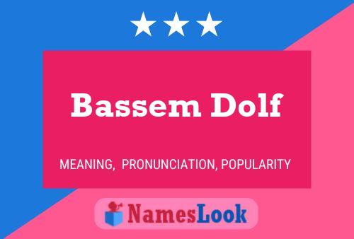 Bassem Dolf 名字海报