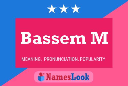 Bassem M 名字海报