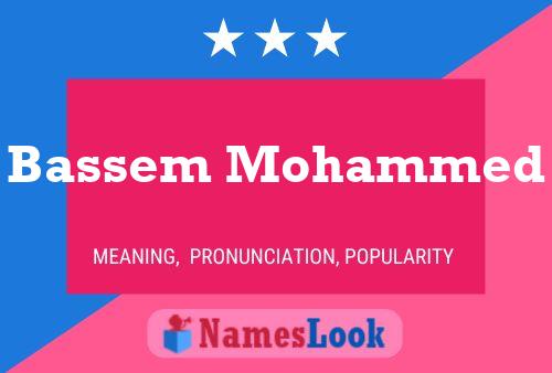 Bassem Mohammed 名字海报