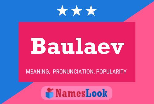 Baulaev 名字海报