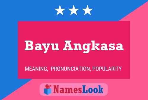 Bayu Angkasa 名字海报