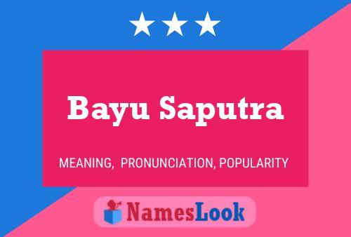 Bayu Saputra 名字海报