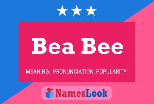 Bea Bee 名字海报