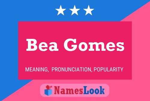 Bea Gomes 名字海报