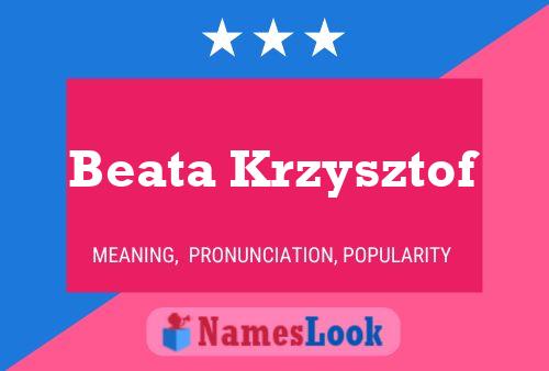 Beata Krzysztof 名字海报