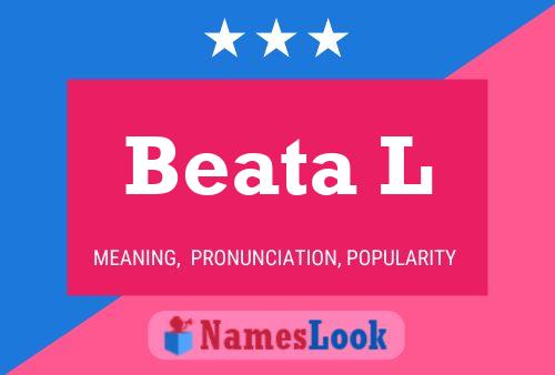 Beata L 名字海报