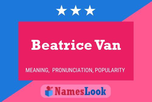 Beatrice Van 名字海报