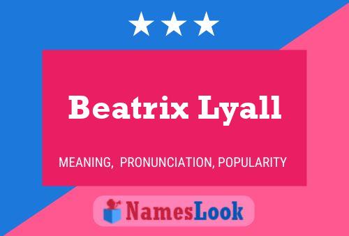 Beatrix Lyall 名字海报