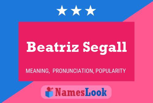 Beatriz Segall 名字海报