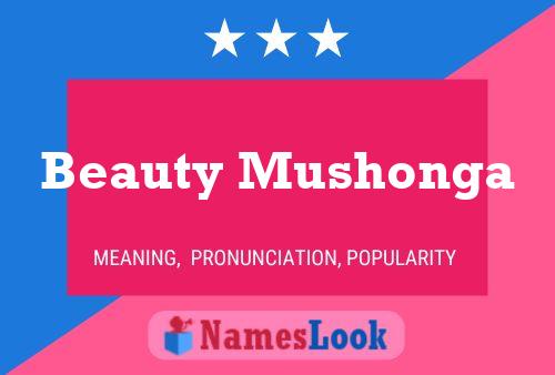 Beauty Mushonga 名字海报