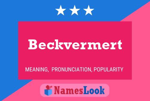 Beckvermert 名字海报