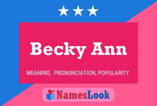 Becky Ann 名字海报