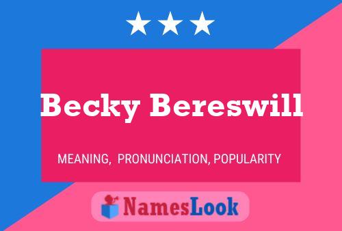 Becky Bereswill 名字海报