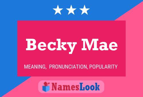 Becky Mae 名字海报