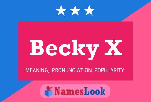 Becky X 名字海报