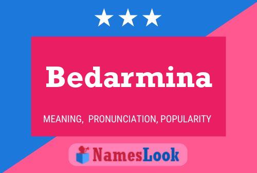 Bedarmina 名字海报