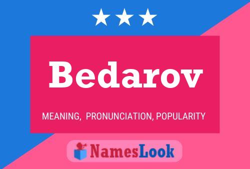 Bedarov 名字海报