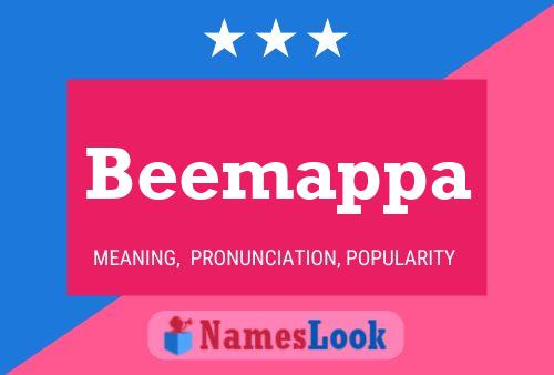 Beemappa 名字海报