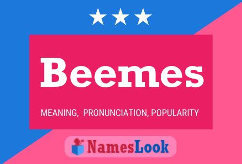 Beemes 名字海报