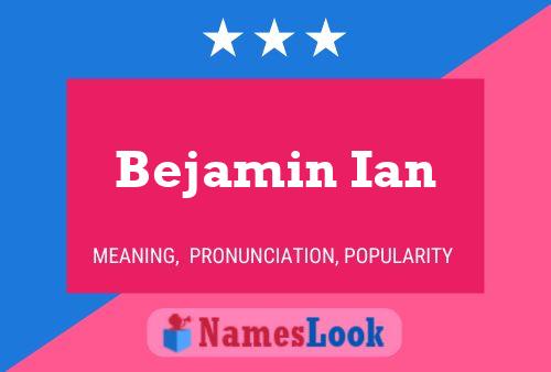 Bejamin Ian 名字海报