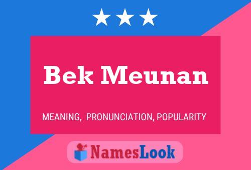 Bek Meunan 名字海报