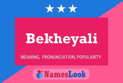 Bekheyali 名字海报