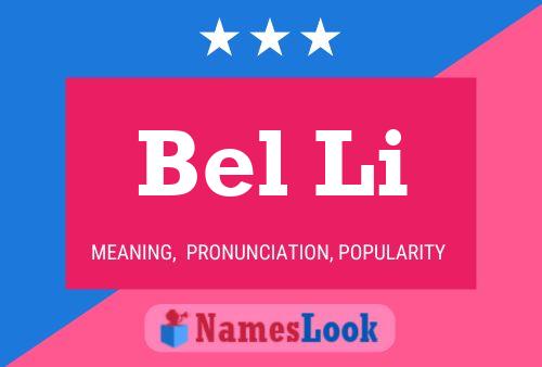 Bel Li 名字海报