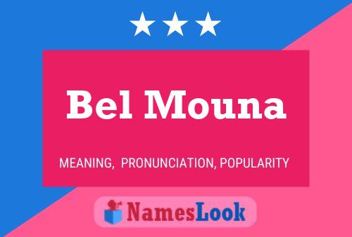 Bel Mouna 名字海报